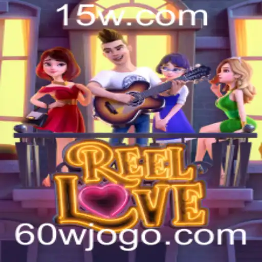 Explorando o Fascinante Mundo de ReelLove e Suas Regras